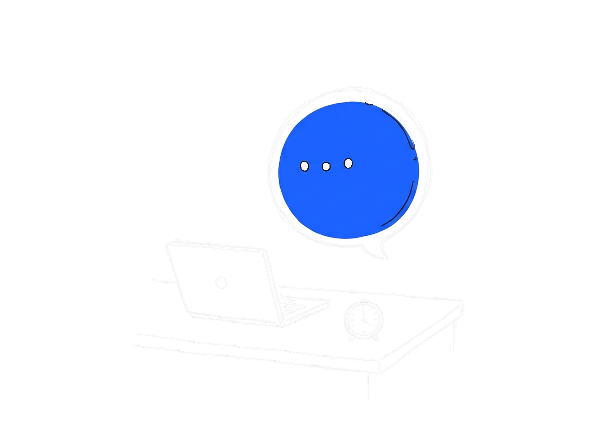 Tuschskizze einer blauen Sprechblase mit drei Punkten, die über einem Schreibtisch mit Laptop und Wecker schwebt